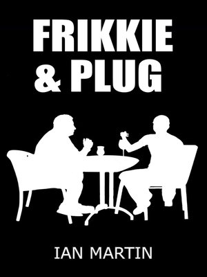 cover image of Frikkie and Plug